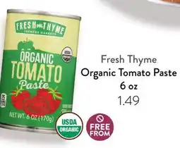 Fresh Thyme Fresh Thyme Organic Tomato Paste offer