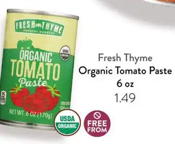 Fresh Thyme Fresh Thyme Organic Tomato Paste offer