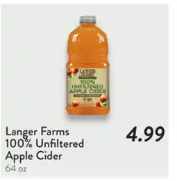 Fresh Thyme Langer Farms 100% Unfiltered Apple Cider offer