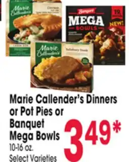 Jewel-Osco Marie Callender's Dinners or Pot Pies or Banquet Mega Bowls offer