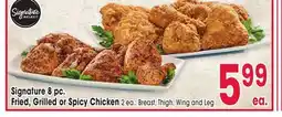 Jewel-Osco Signature 8 pc. Fried, Grilled or Spicy Chicken offer