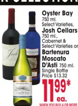 Jewel-Osco Oyster Bay 750 ml., Josh Cellars 750 ml., Cabernet & o Bartenura Moscato D'Asti 750 ml offer