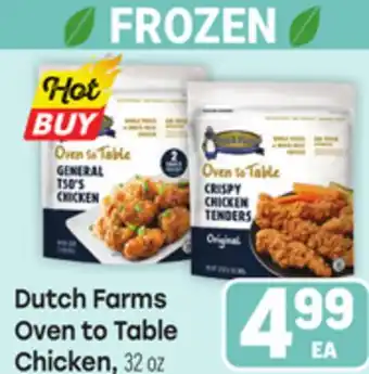 Tony’s Fresh Market Dutch Farms Oven to Table Chicken offer