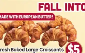Tony’s Fresh Market Fresh Baked Large Croissants offer