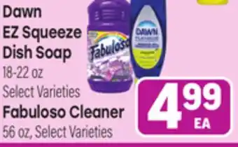 Tony’s Fresh Market Dawn EZ Squeeze Dish Soap 18-22 oz, Fabuloso Cleaner 56oz offer