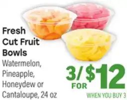 Tony’s Fresh Market Fresh Cut Fruit Bowls offer