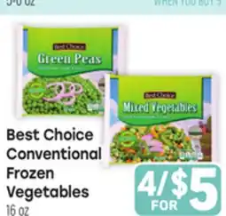 Tony’s Fresh Market Best Choice Conventional Frozen Vegetables offer