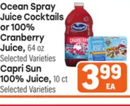 Tony’s Fresh Market Ocean Spray Juice Cocktails or 100% Cranberry Juice, 64oz, Capri Sun 100% Juice, 10 ct offer