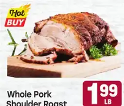 Tony’s Fresh Market Whole Pork Shoulder Roast offer
