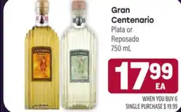 Tony’s Fresh Market Gran Centenario Plata or Reposado offer