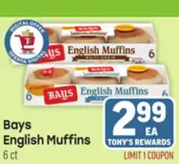 Tony’s Fresh Market Bays English Muffins offer