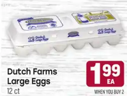 Tony’s Fresh Market Dutch Farms Large Eggs offer