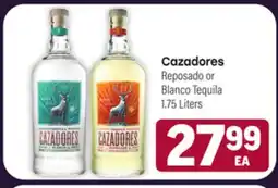 Tony’s Fresh Market Cazadores Reposado or Blanco Tequila offer