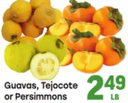 Tony’s Fresh Market Guavas, Tejocote or Persimmons offer