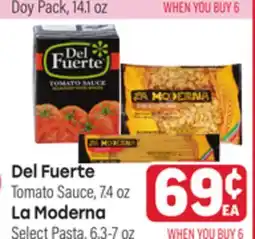 Tony’s Fresh Market Del Fuerte Tomato Sauce, 7.4oz La Moderna Select Pasta, 6.3-7oz offer