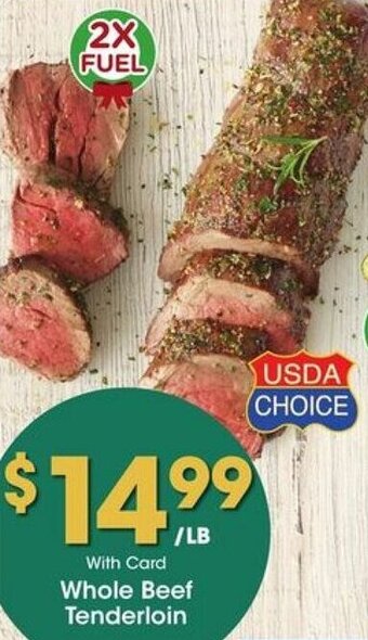Kroger Whole Beef Tenderloin offer
