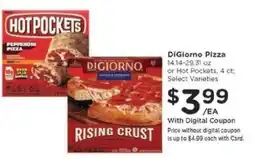 Kroger DiGiorno Pizza or Hot Pockets offer