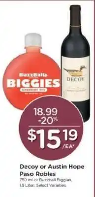 Kroger Decoy or Austin Hope Paso Robles offer
