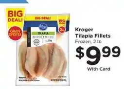 Kroger Kroger Tilapia Fillets offer