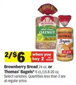 Meijer Brownberry Bread or Thomas' Bagels offer