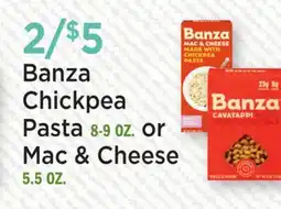 Heinen's Banza Chickpea Pasta 8-9 OZ. or Mac & Cheese 5.5 OZ offer