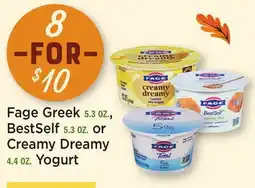 Heinen's Fage Greek 5.3 OZ., BestSelf 5.3 OZ. or Creamy Dreamy 4.4 OZ. Yogurt offer