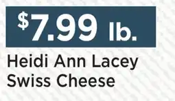 Heinen's Heidi Ann Lacey Swiss Cheese offer