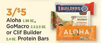 Heinen's Aloha 1.98 OZ., GoMacro 2.3-2.5 OZ. or Clif Builder 2.4 OZ. Protein Bars offer