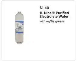 Walgreens 1L Nice! Purified Electrolyte Water offer