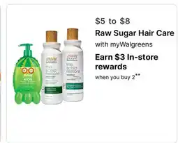 Walgreens Raw Sugar Hair Care offer
