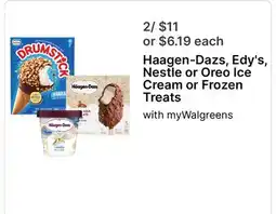 Walgreens Haagen-Dazs, Edy's, Nestle or Oreo Ice Cream or Frozen Treats offer