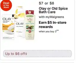 Walgreens Olay or Old Spice Bath Care offer