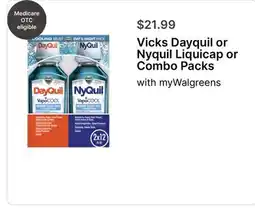 Walgreens Vicks Dayquil or Nyquil Liquicap or Combo Packs offer