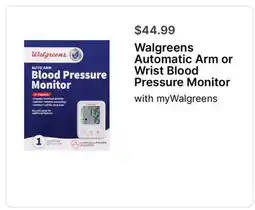 Walgreens Walgreens Automatic Arm or Wrist Blood Pressure Monitor offer
