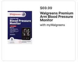Walgreens Walgreens Premium Arm Blood Pressure Monitor offer