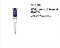 Walgreens Walgreens Universal Crutch offer