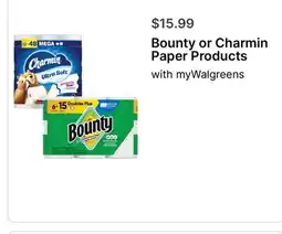 Walgreens Bounty or Charmin Paper Products offer
