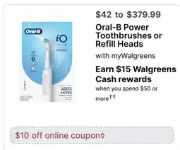 Walgreens Oral-B Power Toothbrushes or Refill Heads offer