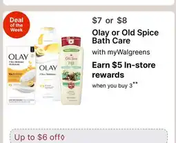 Walgreens Olay or Old Spice Bath Care with myWalgreens offer