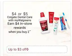 Walgreens Colgate Dental Care offer