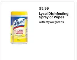Walgreens Lysol Disinfecting Spray or Wipes offer