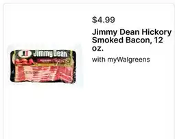 Walgreens Jimmy Dean Hickory Smoked Bacon, 12 oz offer