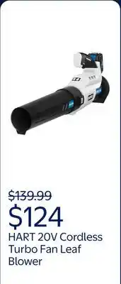 Walmart HART 20V Cordless Turbo Fan Leaf Blower (1) 4.0Ah Lithium-Ion Battery offer