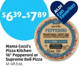 Aldi Mama Cozzi's Pizza Kitchen 16 Pepperoni or Supreme Deli Pizza offer