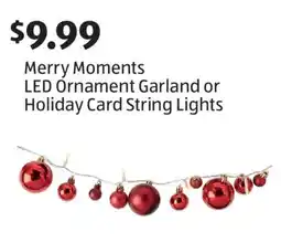 Aldi Merry Moments LED Ornament Garland or Holiday Card String Lights offer