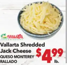 Vallarta Supermarkets Vallarta Shredded Jack Cheese / QUESO MONTEREY RALLADO offer