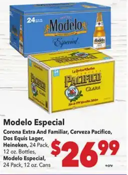Vallarta Supermarkets Modelo Especial Corona Extra And Familiar, Cerveza Pacifico, Dos Equis Lager, Heineken offer