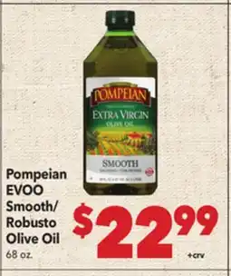 Vallarta Supermarkets Pompeian EVOO Smooth/Robusto Olive Oil offer