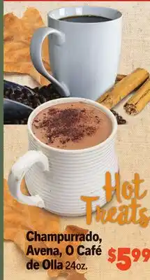 Vallarta Supermarkets Champurrado, Avena, O Café de Olla offer