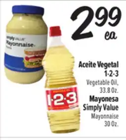 El Super 1-2-3 Vegetable Oil, 33.8 Oz. Simply Value Mayonnaise 30 Oz offer